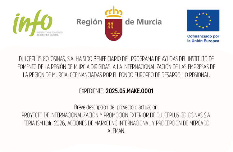PROYECTO DE INTERNACIONALIZACION Y PROMOCION EXTERIOR DE DULCEPLUS GOLOSINAS S.A. FERIA ISM Köln 2026